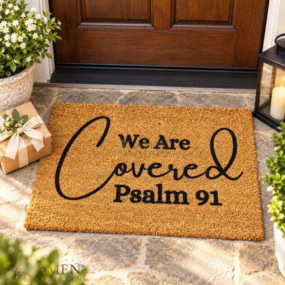We Are Covered Psalm 91 Doormat | Amen Artisian