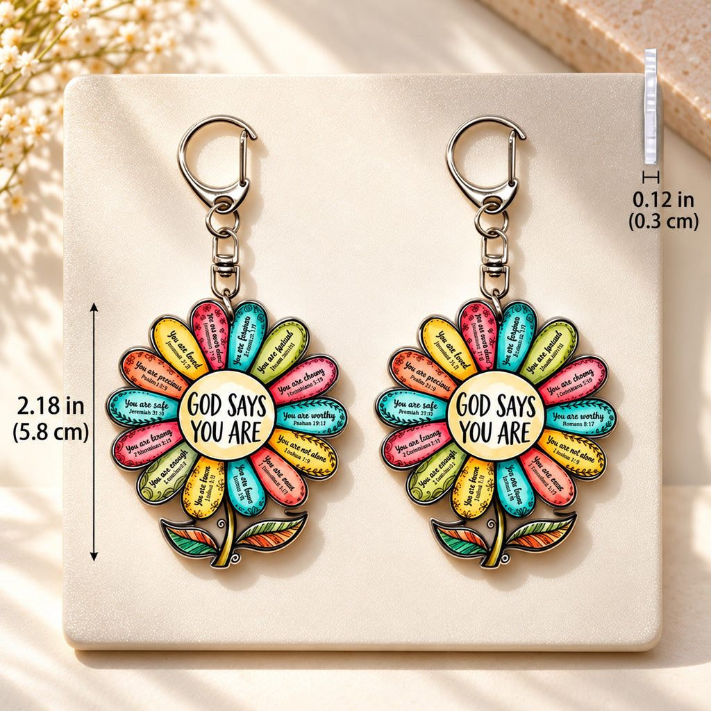 God Says You Are Scripture Flower Keychain