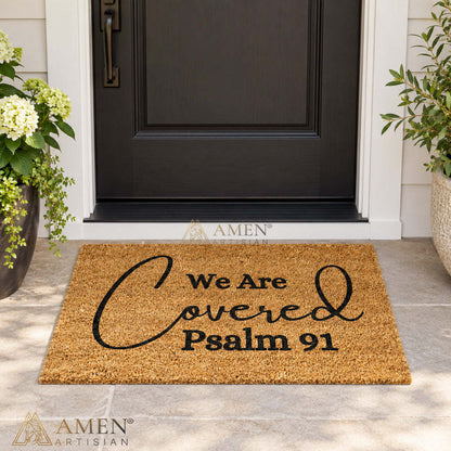 We Are Covered Psalm 91 Doormat | Amen Artisian