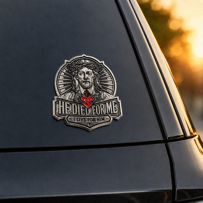 【DEAL TODAY】“He Died for Me, I Live for Him” Jesus Metal Car Emblem