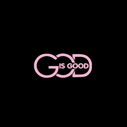 GOD IS GOOD PVC Vinyl Car Decal