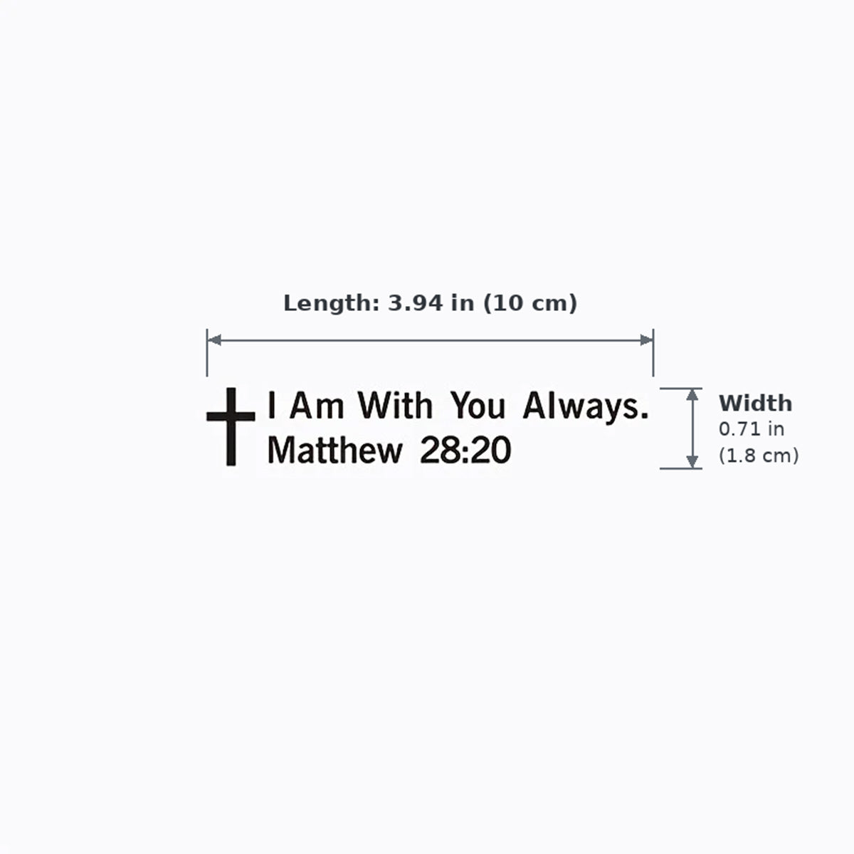 “I Am With You Always” Matthew 28:20 Vinyl Mirror Decal